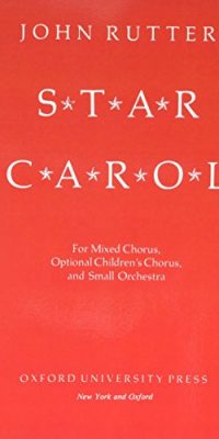 John Rutter: Star Carol