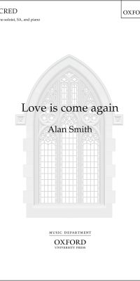Alan Smith: Love is Come again (SA)