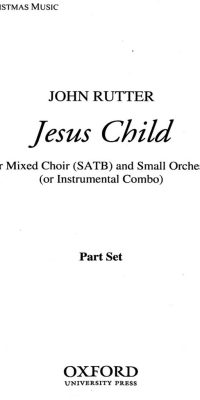 John Rutter: Jesus Child (Violin 1)