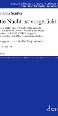 Die Nacht ist vorgerückt op. 18/1