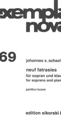 Johannes X. Schachtner: Neuf Fatrasies