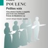 Poulenc: Petites Voix Cinq Choeurs Faciles A Cappella