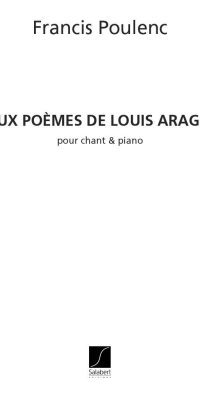 Poulenc: 2 Poemes De Louis Aragon
