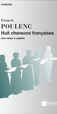 Francis Poulenc: Huit Chansons Francaises