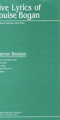 Warren Benson: Five Lyrics Of Luise Bogan (Mezzo-Soprano and Flute)