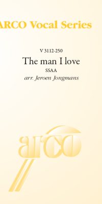 The man I love (SSAA)