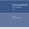 Paul John Rudoi: Runowamæ