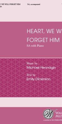 Heart, We Will Forget Him
