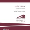 Over Jordan (SATB)