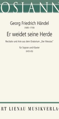 Er weidet seine Herde (Messias)