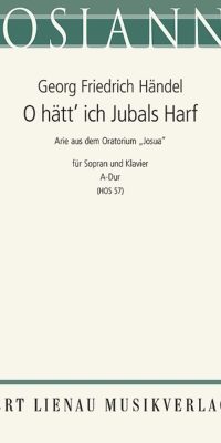 O hätt' ich Jubals Harf (Josua)