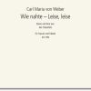 Wie nahte Leise, leise (Freischütz)