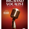 Classic Hits for the Big Band Vocalist